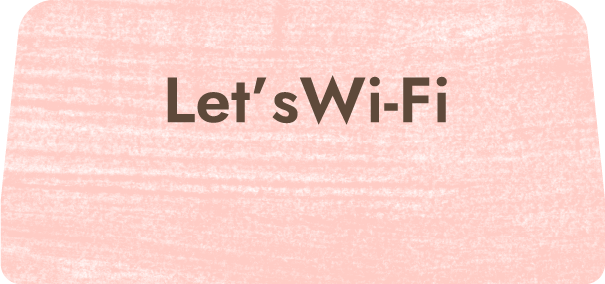 Let's Wi-Fi
